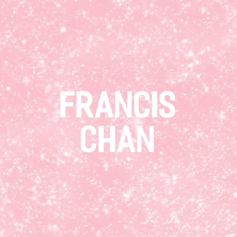 Francis Chan